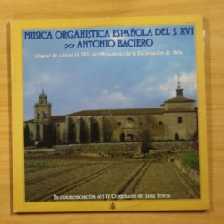 ANTONIO BACIERO - MUSICA ORGANISTICA ESPAÑOLA DEL S XVI - GATEFOLD - 2 LP
