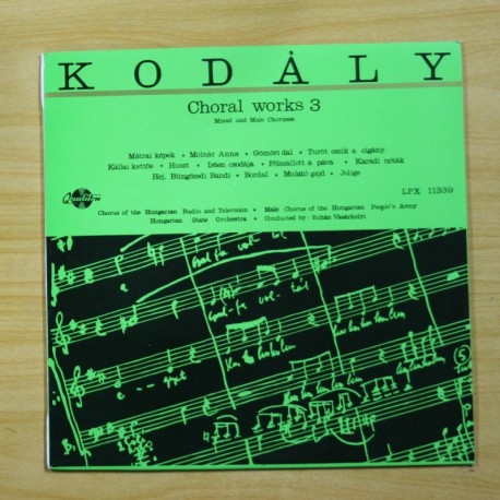 KODALY - CHORAL WORKS 3 - LP