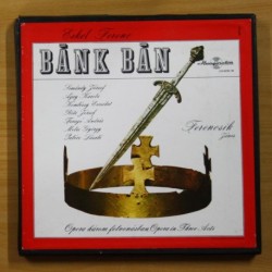 ERKEL FEREME - BANK BAN - CONTIENE LIBRETO - BOX 3 LP