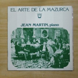 JEAN MARTIN - EL ARTE DE LA MAZURCA - LP