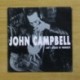 JOHN CAMPBELL - AIN´T AFRAID OF MIDNIGHT - SINGLE