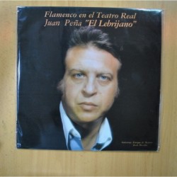 JUAN PEÑA EL LEBRIJANO - FLAMENCO EN EL TEATRO REAL - LP