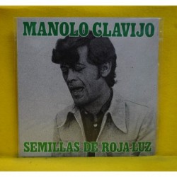 MANOLO CLAVIJO - SEMILLAS DE ROJA LUZ - LP