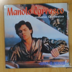 MANOLO CARRASCO / THE ROYAL PHILARMONIC ORCHESTRA - SUEÑOS DE JUVENTUD - LP