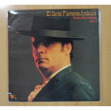 PEDRO DE LINARES - EL CANTE FLAMENCO ANDALUZ VOL.3 - LP