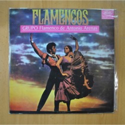 GRUPO FLAMENCO DE ANTONIO ARENAS - FLAMENCOS - LP