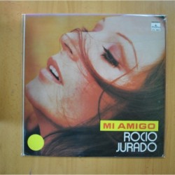 ROCIO JURADO - MI AMIGO - LP