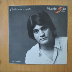 VICENTE SOTO - CUANDO CANTA EL PASADO - LP