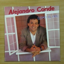 ALEJANDRO CONDE - COMO EL AIRE - LP