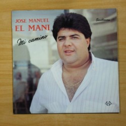JOSE MANUEL EL MANI - MI CAMINO - LP