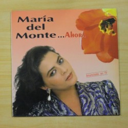 MARIA DEL MONTE - AHORA - LP