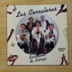 LAS CORRALERAS - SEVILLANAS DE LEBRIJA - LP