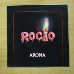 AROMA - AL ROCIO - LP