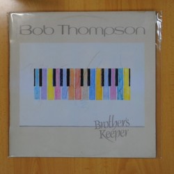 BOB THOMPSON - BROTHERS KEEPER - LP