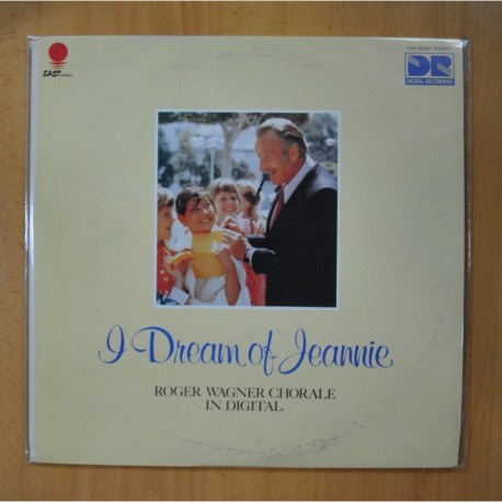 ROGER WAGNER CHORALE - I DREAM OF JEANNIE - LP