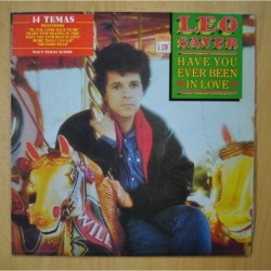LEO SAYER - HAVE YOU EVER BEEN IN LOVE - LP
