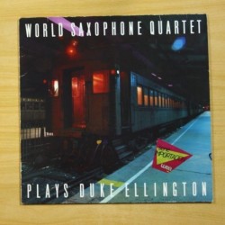 WORLD SAXOPHONE QUARTET - PLAYS DUKE ELLINGTON - LP