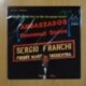 SERGIO FRANCHI - LIVE AT THE COCOANUT GROVE - LP