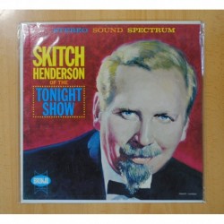 SKITCH HENDERSON - OF THE TONIGHT SHOW - LP