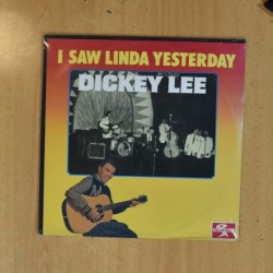 DICKEY LEE - I SAW LINDA YESTERDAY - LP