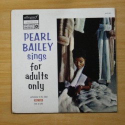 PEARL BAILEY - SINGS FOR ADULTS ONLY - LP
