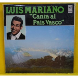 LUIS MARIANO - CANTA AL PAIS VASCO - LP