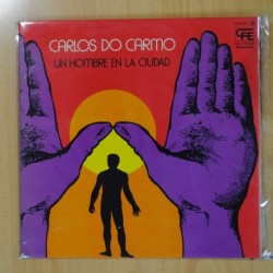 CARLOS DO CARMO - UN HOMBRE EN LA CIUDAD - GATEFOLD - LP