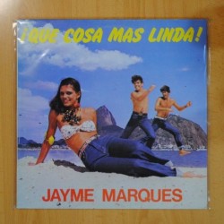 JAYME MARQUES - QUE COSA MAS LINDA - LP