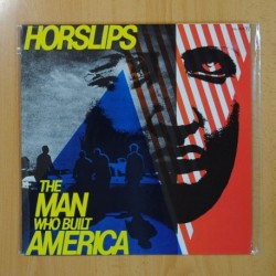 HORSLIPS - THE MAN WHO BUILT AMERICA - LP