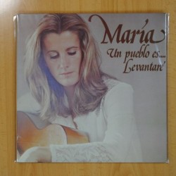 MARIA - UN PUEBLO ES LEVANTARE - GATEFOLD - LP