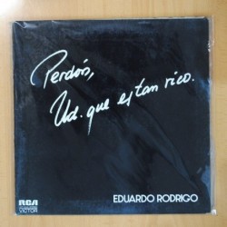 EDUARDO RODRIGO - PERDON UD QUE ES TAN RICO - GATEFOLD - LP