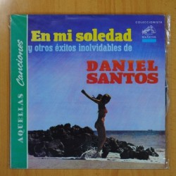 DANIEL SANTOS - EN MI SOLEDAD Y OTROS EXITOS INOLVIDABLES - LP