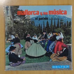 AGRUUPACION EL PARADO DE VALLDEMOSA - MALLORCA Y SU MUSICA - LP