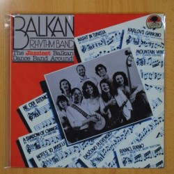 BALKAN RHYTHM BAND - THE JAZZIEST BALKAN DANCE BAND AROUND - LP