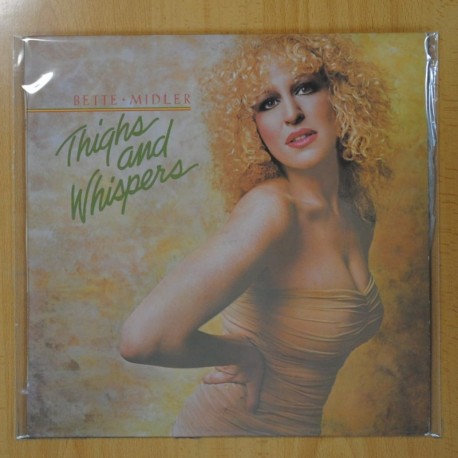 BETTE MIDLER - THIGHS AND WHISPERS - LP