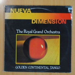 THE ROYAL GRAND ORCHESTRA - GOLDEN CONTINENTAL TANGO - LP