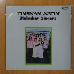MABUHAY SINGERS - TINGNAN NATIN - LP