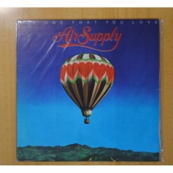 AIR SUPPLY - THE ONE THAT YOU LOVE - LP