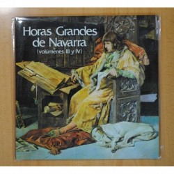 HORAS GRANDES DE NAVARRA VOLUMENES III Y IV - 2 LP