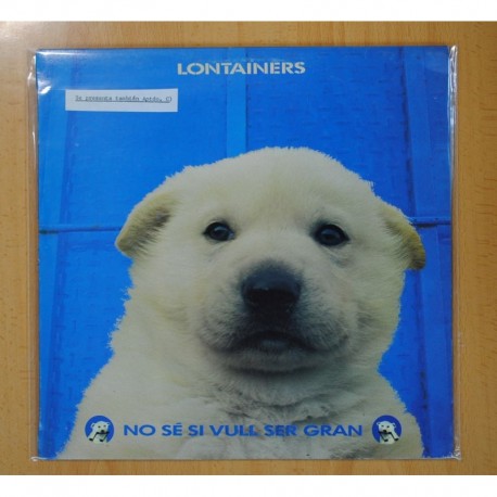 LONTAINERS - NO SE SI VULL SER GRAN - LP