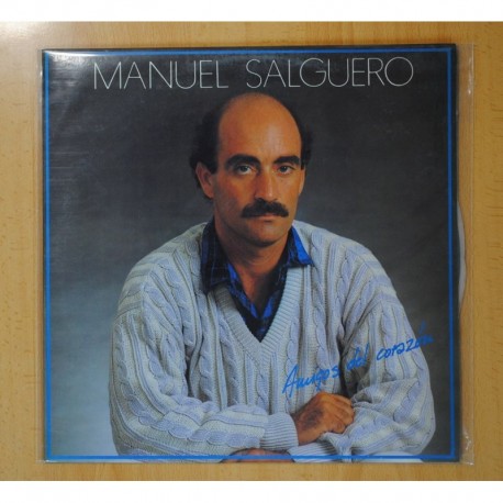 MANUEL SALGUERO - AMIGOS DELCORAZON - LP