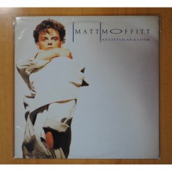 MATT MOFFITT - AS LITTLE AS A LOOK - LP