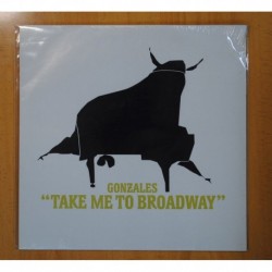GONZALES - TAKE ME TO BROADWAY - LP