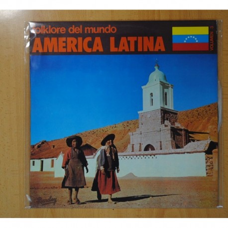 FOLKLORE DEL MUNDO AMERICA LATINA VOLUMEN 3 - LP
