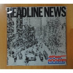 ATOMIC ROOSTER - HEADLINE NEWS - LP