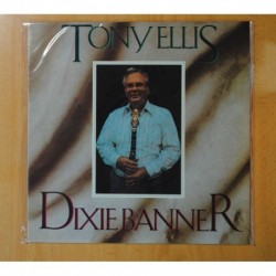 TONY ELLIS - DIXIE BANNER - LP