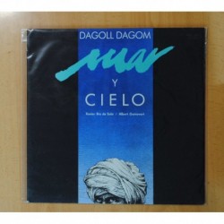 DAGOLL DAGOM / XAVIER BRU DE SALA / ALBERT GUINOVART - MAR Y CIELO - LP