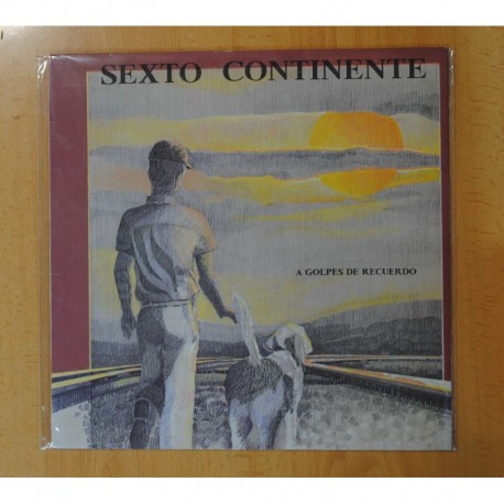 SEXTO CONTINENTE - A GOLPES DE RECUERDO - LP