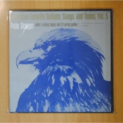PETE SEEGER - AMERICAN FAVOURITE BALLADS: SONGS AND TUNES VOL 5 - LP