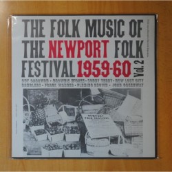 VARIOS - THE FOLK MUSIC OF THE NEWPORT FOLK FESTIVAL 1959-60 VOL. 2 - LP